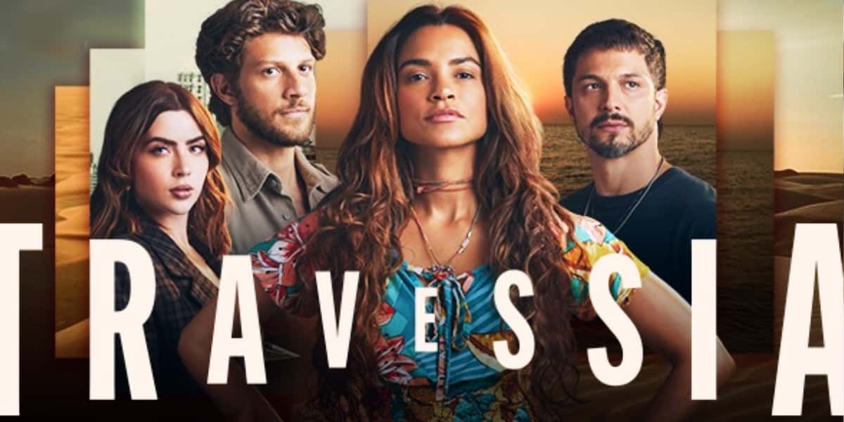 Pôster promocional de Travessia (Foto: Reprodução/Globo)