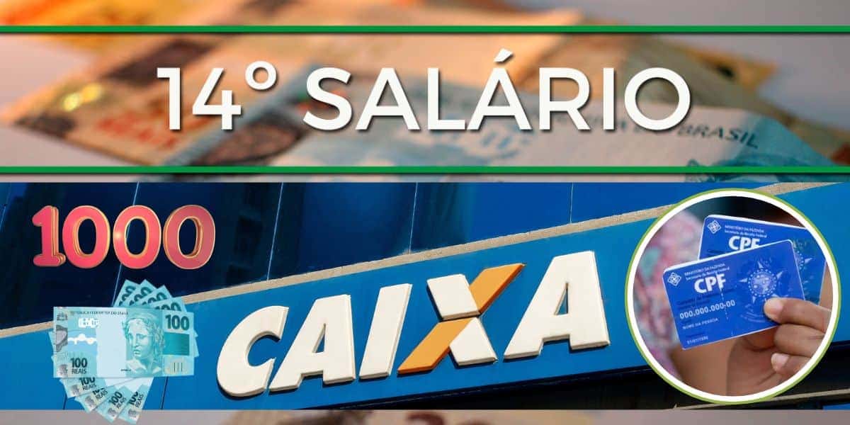 14° salário, saque extra e fachada da Caixa (Foto: Reprodução / CEF / Canva)