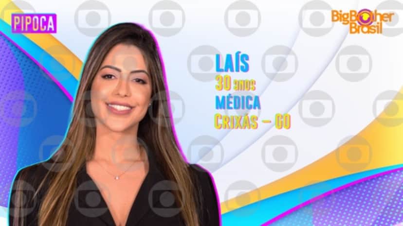 Laís foi a primeira confirmada do grupo Pipoca do BBB 22 da Globo (Foto: Reprodução / Internet)