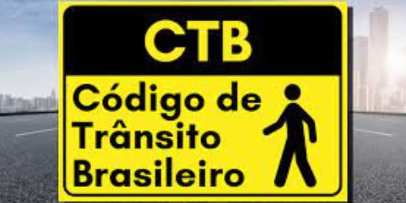 Código de Trânsito Brasileiro (Foto: Reprodução / CTB) Código de Trânsito Brasileiro (Foto: Reprodução / CTB)