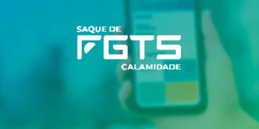 Saque Calamidade do FGTS para milhões de pessoas (Reprodução: Internet) Saque Calamidade do FGTS para milhões de pessoas (Reprodução: Internet)