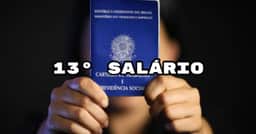 13º salário 2026: Quanto tempo de trabalho dá direito ao benefício?