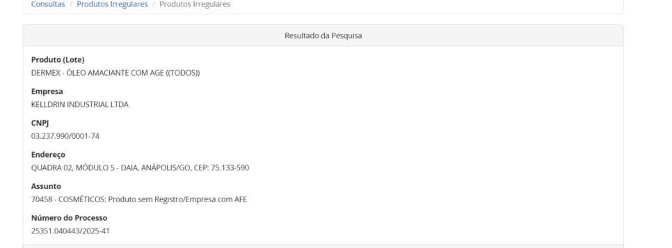 Proibição da ANVISA contra o óleo Dermex pt 1 (Foto Reprodução/ANVISA) Proibição da ANVISA contra o óleo Dermex pt 1 (Foto Reprodução/ANVISA)