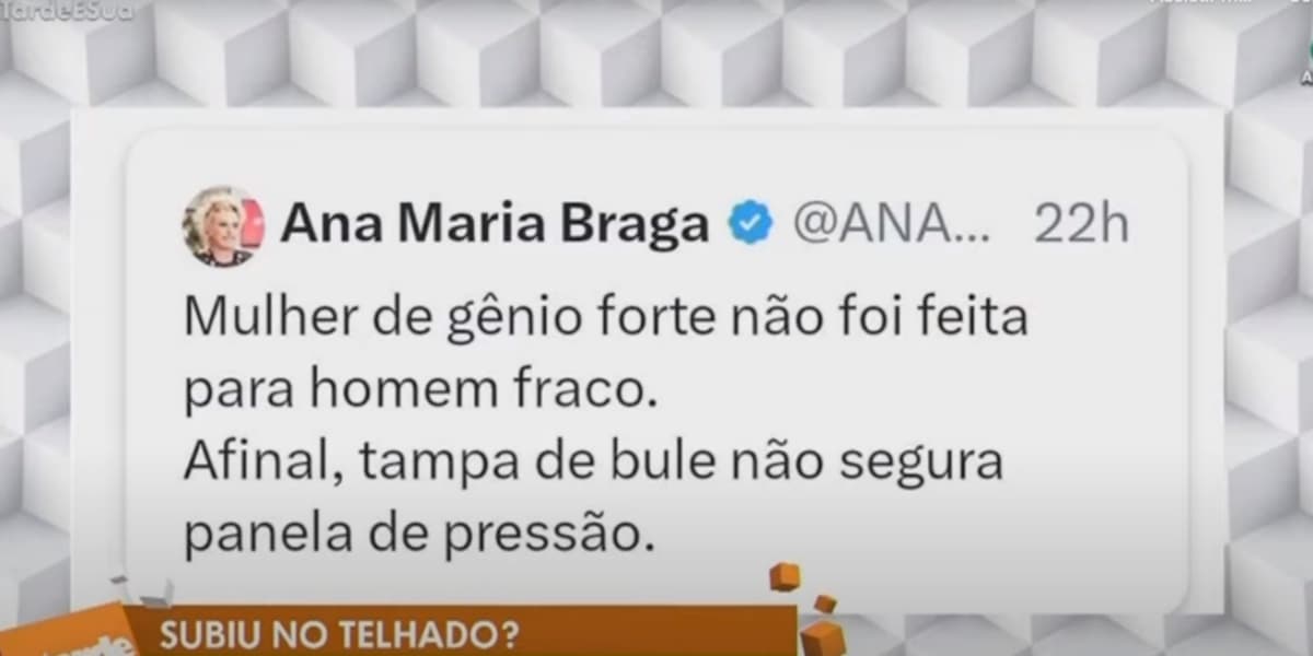 O "A Tarde é Sua" repercutiu postagem de Ana Maria Braga no Twitter (Foto: Reprodução/RedeTV!) O "A Tarde é Sua" repercutiu postagem de Ana Maria Braga no Twitter (Foto: Reprodução/RedeTV!)