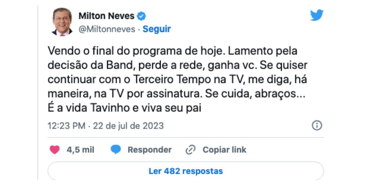 Recado de Milton Neves (Foto: Reprodução / Twitter) Recado de Milton Neves (Foto: Reprodução / Twitter)