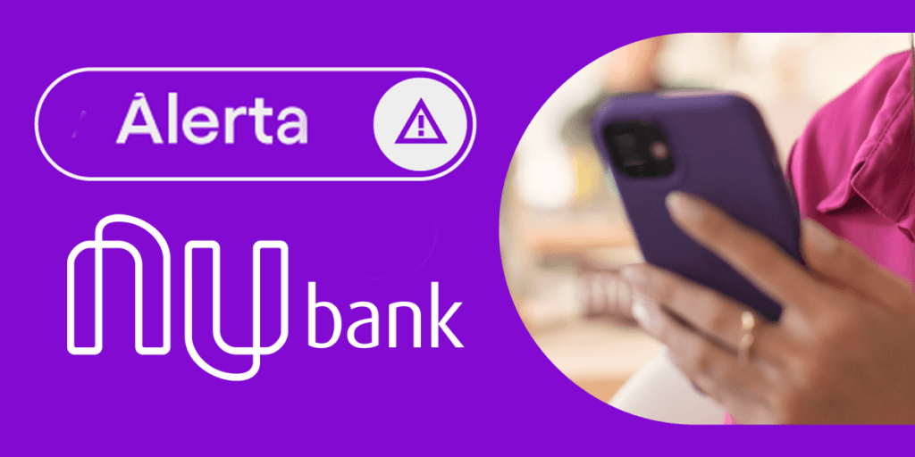 Clientes com contas abertas no Nubank hoje 09/10 devem ler isso