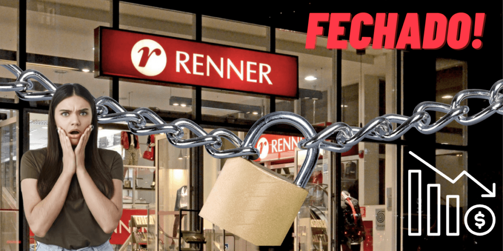 Encerramento de atividades: O fechamento de loja gigante da Renner e comunicado oficial de rival da Riachuelo
