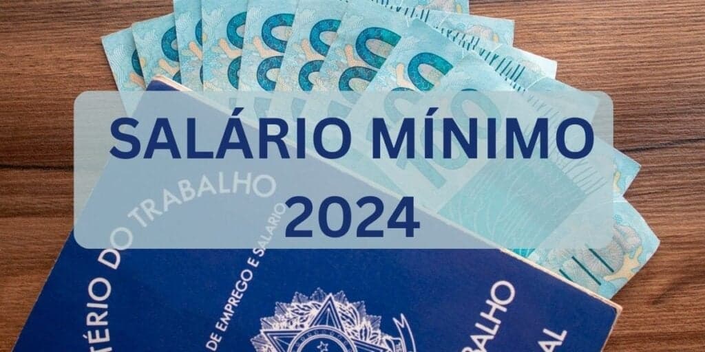 CONFIRMADO: Novo salário mínimo é anunciado para 2024 e data do pagamento cai como bomba