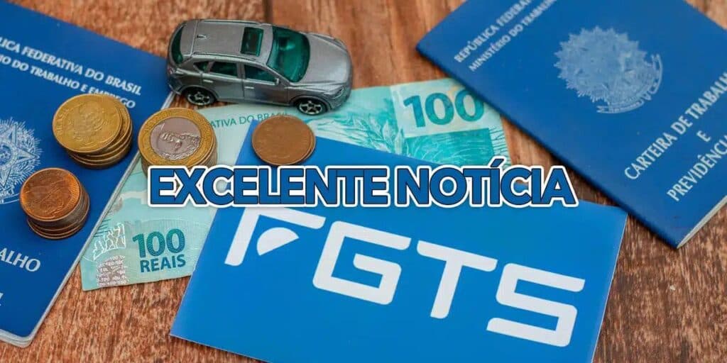 É oficial: Grande vitória sobre o AUMENTO do FGTS chega nesta quinta (26) e deixa os brasileiros em êxtase