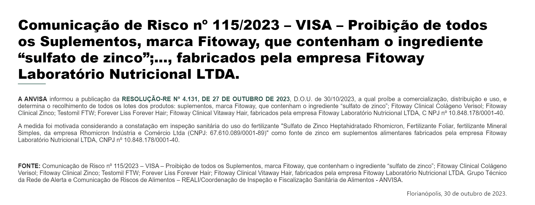Comunicado da Anvisa (Foto Reprodução/Vigilância Sanitária) Comunicado da Anvisa (Foto Reprodução/Vigilância Sanitária)
