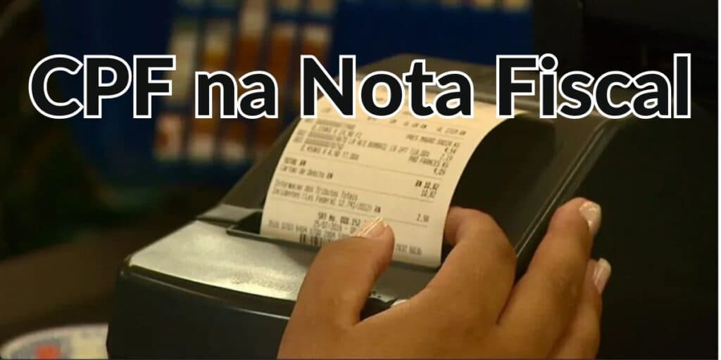 Incrível: 3 FATORES decisivos ao colocar o CPF na nota fiscal com bolso cheio e valores de até 1 milhão de reais