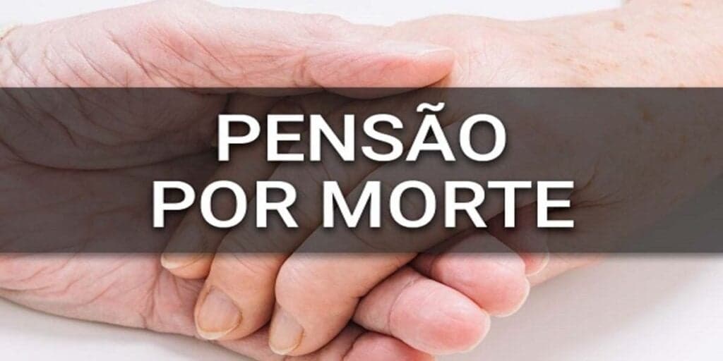 Pensão por morte - (Reprodução: Internet) Pensão por morte - (Reprodução: Internet)