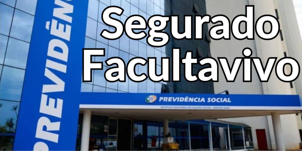Segurado Facultativo para pessoas que não recebem salário (Reprodução: Montagem TV Foco) Segurado Facultativo para pessoas que não recebem salário (Reprodução: Montagem TV Foco)