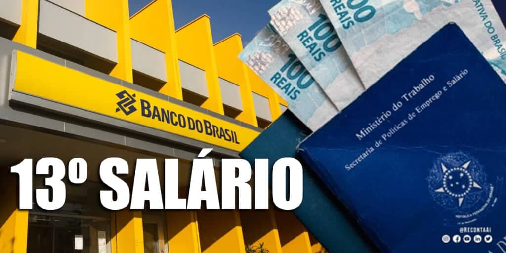 Pode comemorar: 13º salário é antecipado pelo Banco do Brasil em parcela única para 74 milhões já em fevereiro