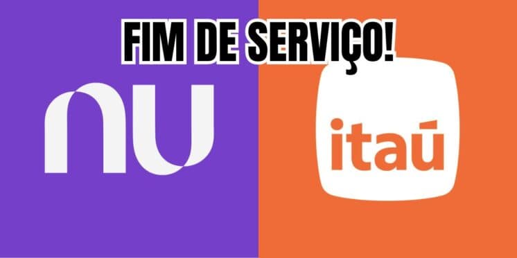 Extinto em março: Nubank e Itaú confirmam fim de uma era e encerram serviço muito popular com comunicado geral