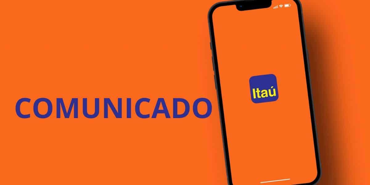 COMUNICADO ITAÚ - Foto: TVFOCO COMUNICADO ITAÚ - Foto: TVFOCO