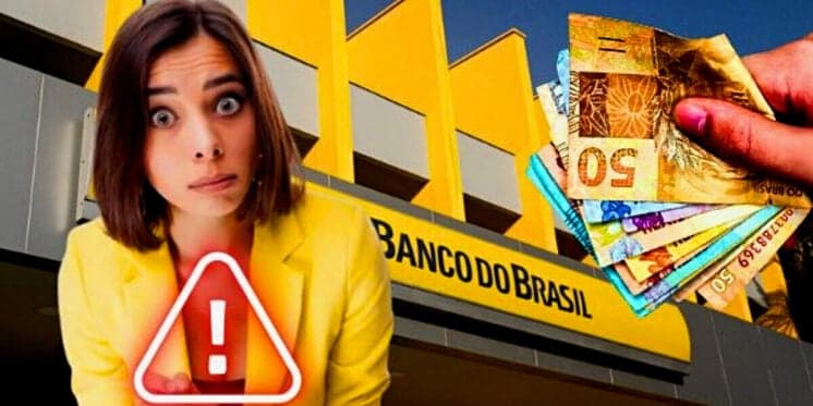 "Pagamento antecipado": Comunicado urgente do Banco do Brasil hoje (21) crava 3 alertas até para não-clientes