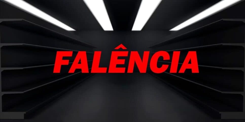 Falência - Foto: Reprodução / Internet) Falência - Foto: Reprodução / Internet)