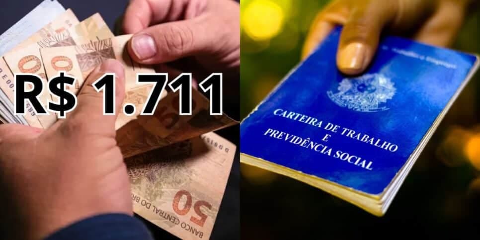 É OFICIAL: Salário mínimo sobe para R$ 1.711 e milhares de CLT's estão em êxtase