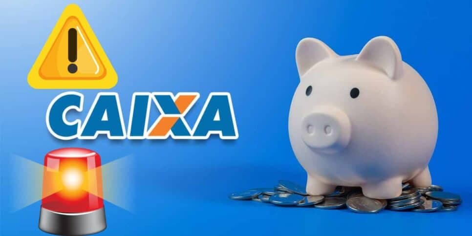 O alerta da Caixa para todos que têm conta poupança (Reprodução: Montagem TV Foco) O alerta da Caixa para todos que têm conta poupança (Reprodução: Montagem TV Foco)