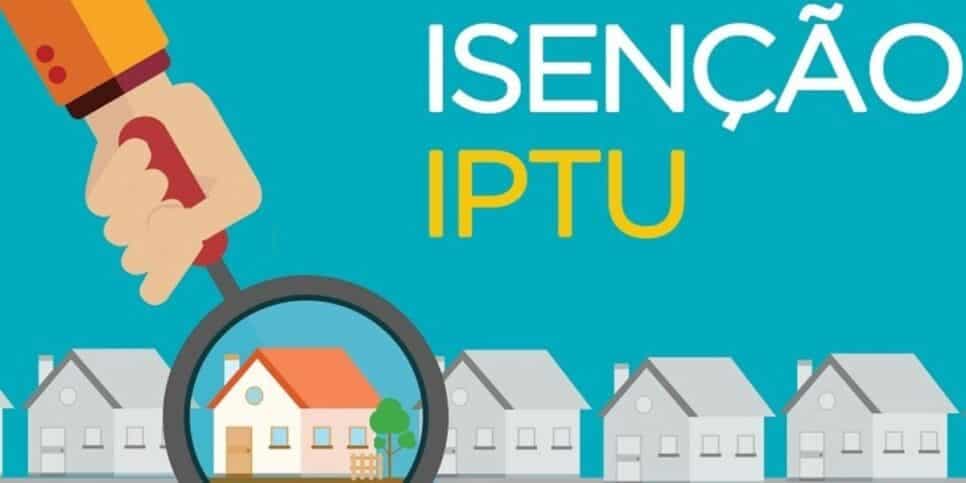 Prazo para Solicitar Isenção e Desconto no IPTU acaba dia 30 de outubro