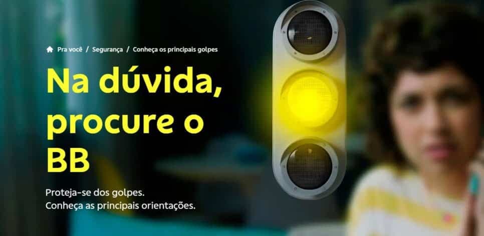 Banco do Brasil faz comunicado sobre golpes (Foto: Reprodução/ BB) Banco do Brasil faz comunicado sobre golpes (Foto: Reprodução/ BB)