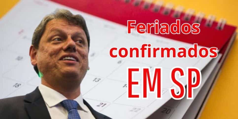 Feriados SP/ Tarcísio de Freitas, governador do estado de São Paulo (Foto: Internet) Feriados SP/ Tarcísio de Freitas, governador do estado de São Paulo (Foto: Internet)