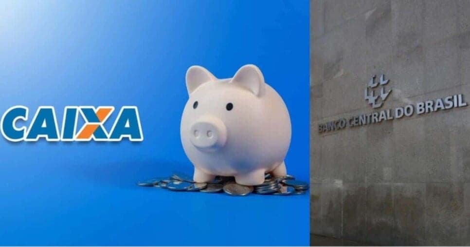 Banco Central e poupança na Caixa (Foto: Reprodução/ Internet) Banco Central e poupança na Caixa (Foto: Reprodução/ Internet)
