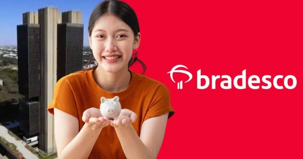 Decisão do Banco Central confirma o que acontecerá com quem tem R$1000 na poupança Bradesco hoje (23)