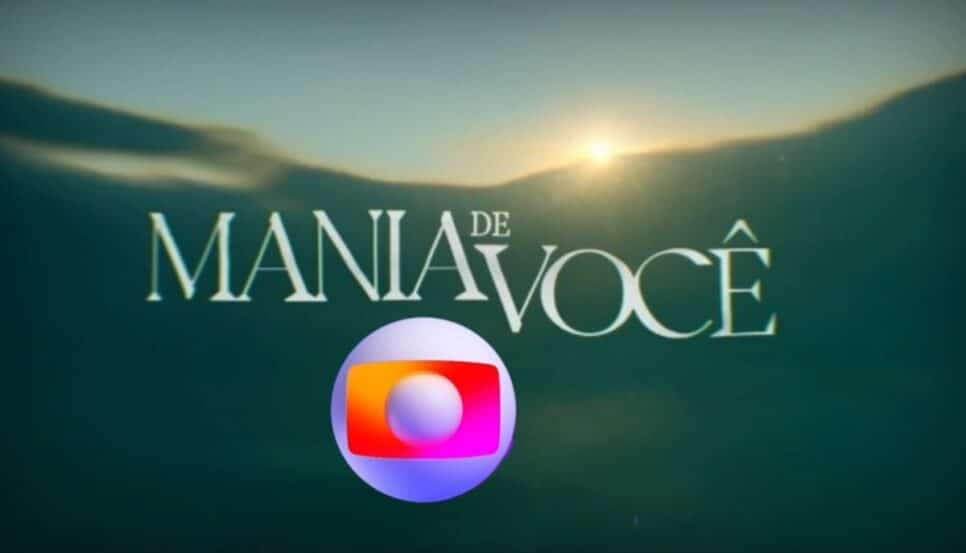 Globo joga a toalha e desiste de Mania de Você (Foto: Reprodução/ Divulgação, TV Globo/ Montagem TV Foco) Globo joga a toalha e desiste de Mania de Você (Foto: Reprodução/ Divulgação, TV Globo/ Montagem TV Foco)