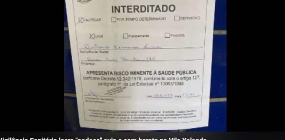 Ordem de Interdição da Vigilância Sanitária (Foto Reprodução/YouTube)
