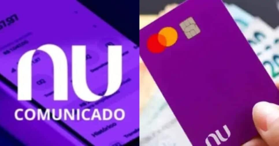 Clientes com cartão de crédito Nubank devem ler aviso hoje 12/6