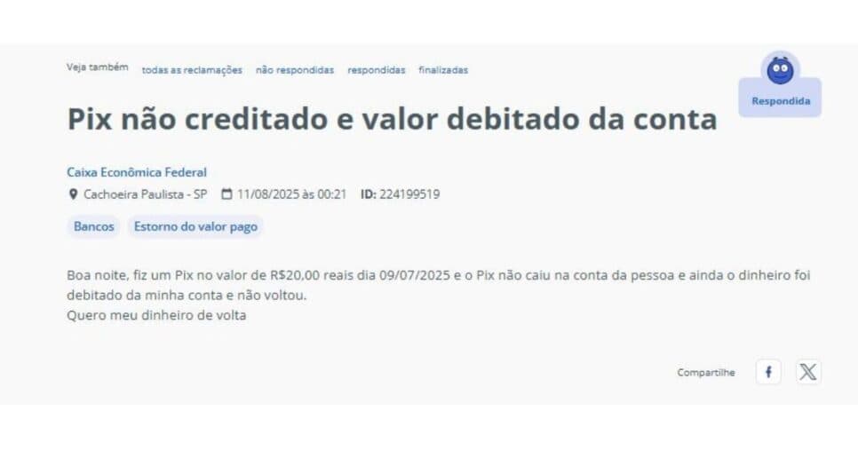 Reclamação feita pelo Reclame Aqui (Foto Reprodução/Reclame Aqui) Reclamação feita pelo Reclame Aqui (Foto Reprodução/Reclame Aqui)