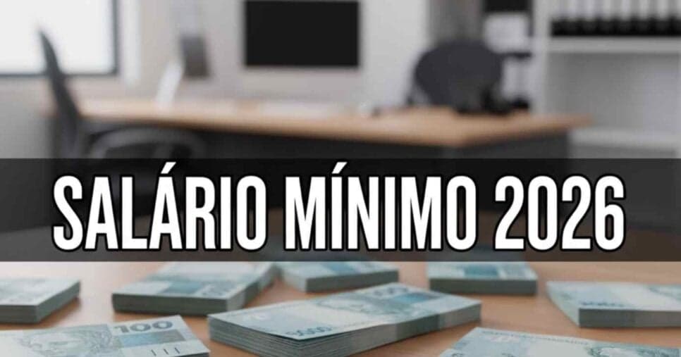 Reajuste do salário mínimo foi de R$106 em 2025: Qual o valor previsto para 2026 e quando começará a ser pago?