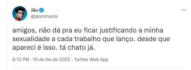 Jão desabafa no Twitter sobre ter que esclarecer sexualidade (Foto: Reprodução) Jão desabafa no Twitter sobre ter que esclarecer sexualidade (Foto: Reprodução)