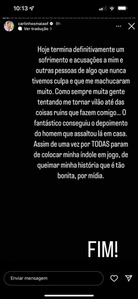 De acordo com Carlinhos Maia, sofrimento acabou (Reprodução) De acordo com Carlinhos Maia, sofrimento acabou (Reprodução)