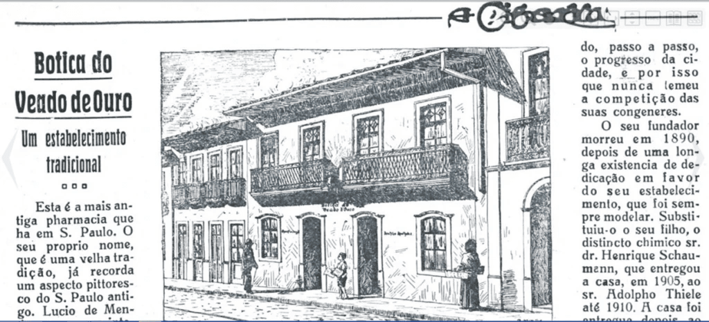 Botica Ao Veado d’Ouro era uma das mais tradicionais de São Paulo (Foto: Reprodução/ Internet) Botica Ao Veado d’Ouro era uma das mais tradicionais de São Paulo (Foto: Reprodução/ Internet)