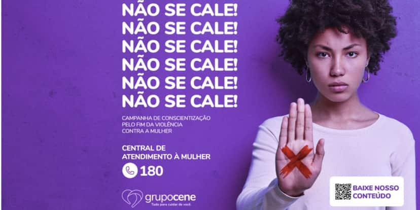 Campanha Não se Cale (Foto: Reprodução / Grupo Cene) Campanha Não se Cale (Foto: Reprodução / Grupo Cene)