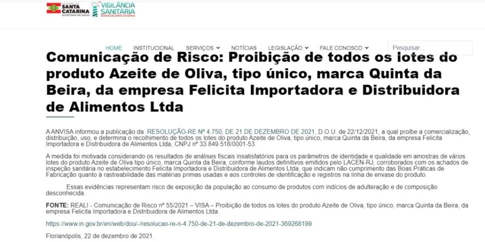Alerta da Anvisa sobre o Azeite de Oliva da marca Quinta da Beira (Reprodução: Internet) Alerta da Anvisa sobre o Azeite de Oliva da marca Quinta da Beira (Reprodução: Internet)