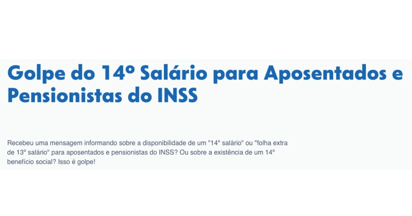 Comunicado da Caixa sobre o golpe envolvendo o 14º salário do INSS (Foto: Reprodução / Caixa) Comunicado da Caixa sobre o golpe envolvendo o 14º salário do INSS (Foto: Reprodução / Caixa)